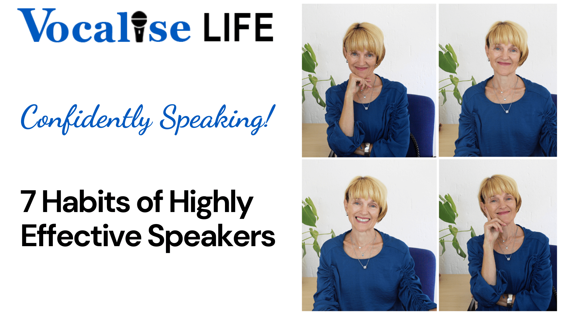 Confidently Speaking: 7 Habits of Highly Effective Speakers